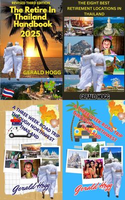 4 BOOKS $19.99 RETIRE IN THAILAND HANDBOOK, THE 8 BEST RETIREMENT LOCATIONS IN THAILAND, A 3 WEEK ROADTRIP THROUGH NORTHWESTERN THAILAND, A 3 WEEK ROADTRIP THROUGH SOUTHERN THAILAND