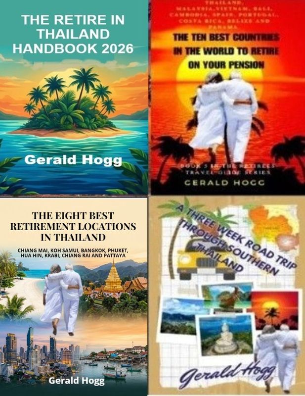 4 BOOKS  $17.99 THE RETIRED IN THAILAND HANDBOOK 2026,  RETIRED IN THAILAND AND LIVING THE DREAM, THE EXPAT HANDBOOK, AND THE 8 BEST RETIREMENT LOCATIONS IN THAILAND