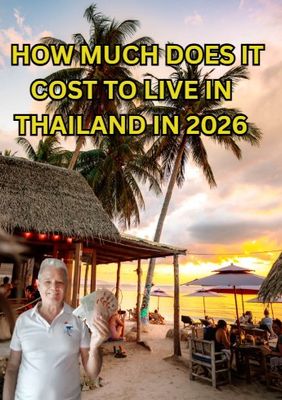 FLIPBOOK...HOW MUCH DOES IT COST TO LIVE AS AN EXPAT IN THAILAND IN 2026