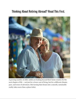 Thinking About Retiring Abroad? You Need To Read This First.