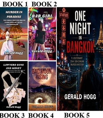 FIVE BOOKS REDUCED TO $19.99. MURDER IN PARADISE, BAR GIRL, LAWYERS, GUNS AND MONEY, BAD MOON RISING AND THE LATEST BOOK IN THE SERIES…ONE NIGHT IN BANGKOK