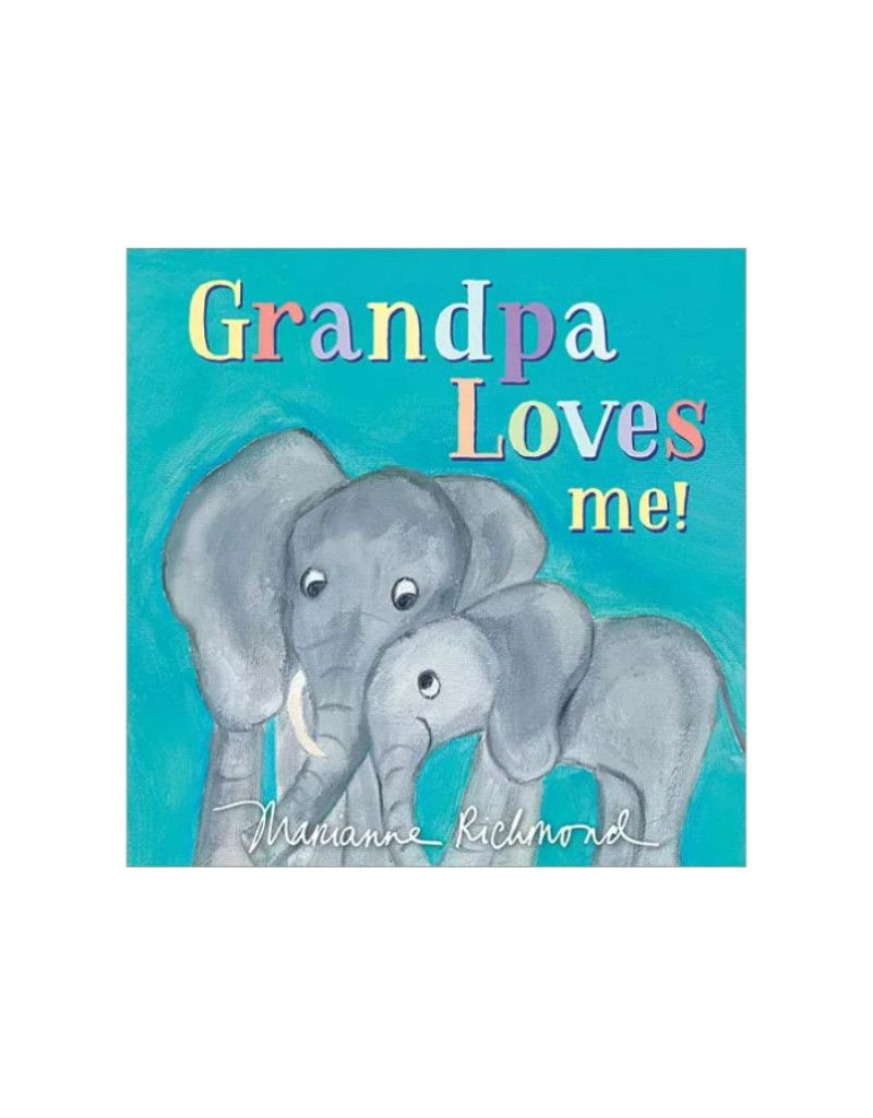 Grandpa Loves Me