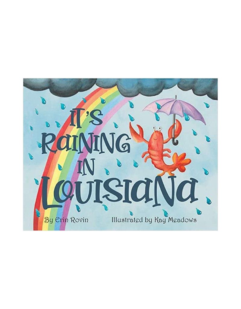 It&#39;s Raining In Louisiana