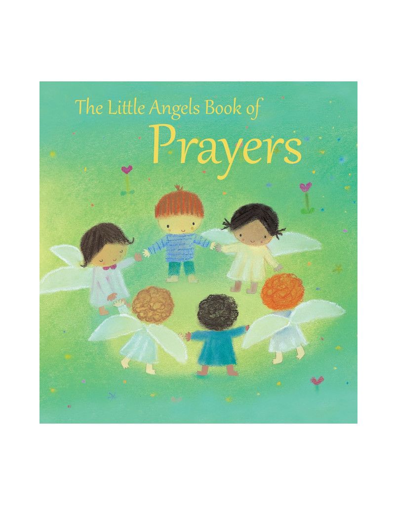 The Little Angels Book of Prayers