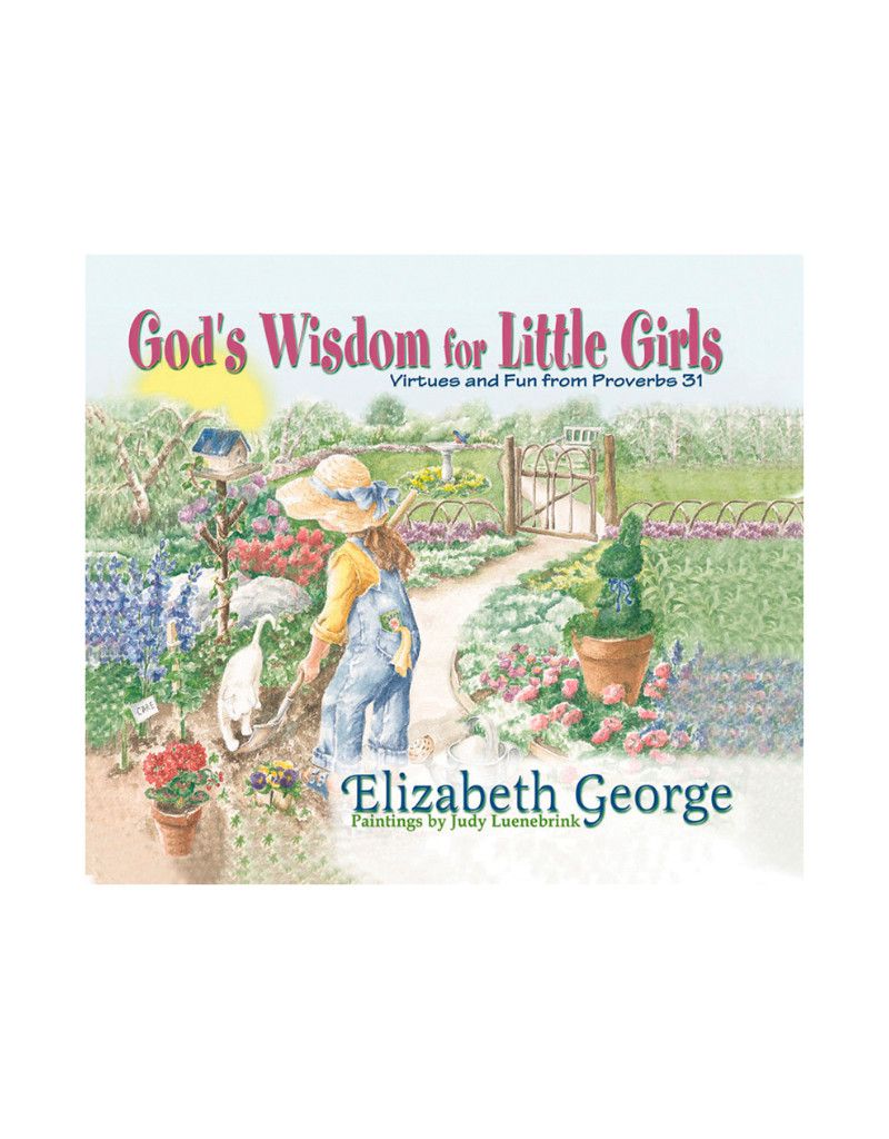 God&#39;s Wisdom For Little Girls