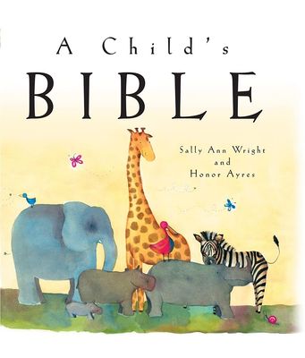 A Child&#39;s Bible