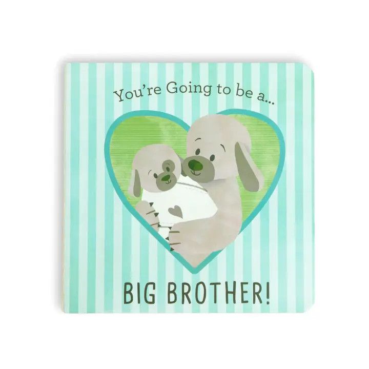 You&#39;re Going To Be A Big Brother