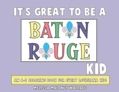 Baton Rouge Kid Coloring Book