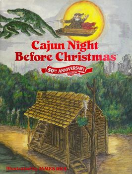 Cajun Night Before Christmas Book 50th Anniversary