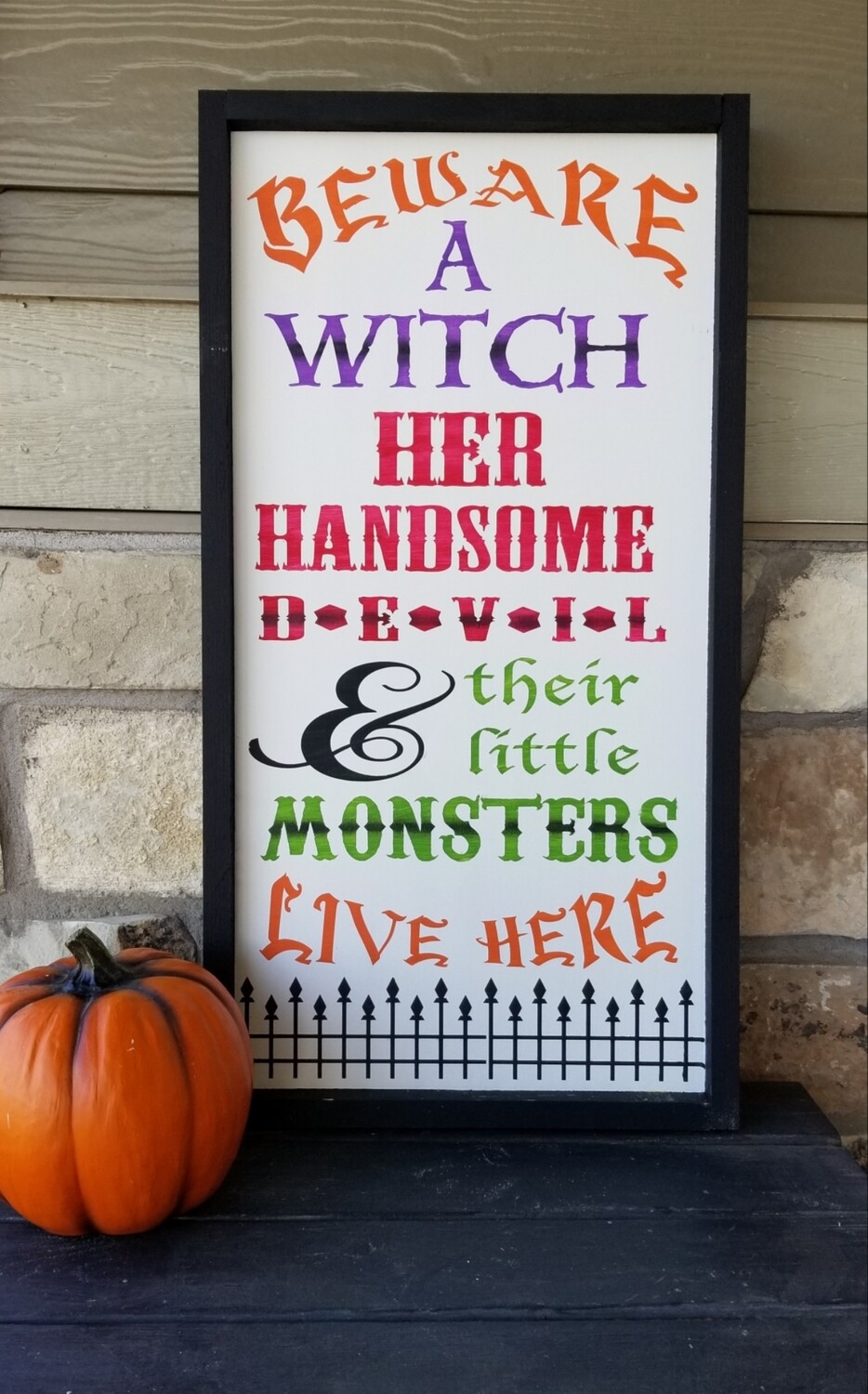 BEWARE A WITCH LIVES HERE (12 x 24&quot;)-P