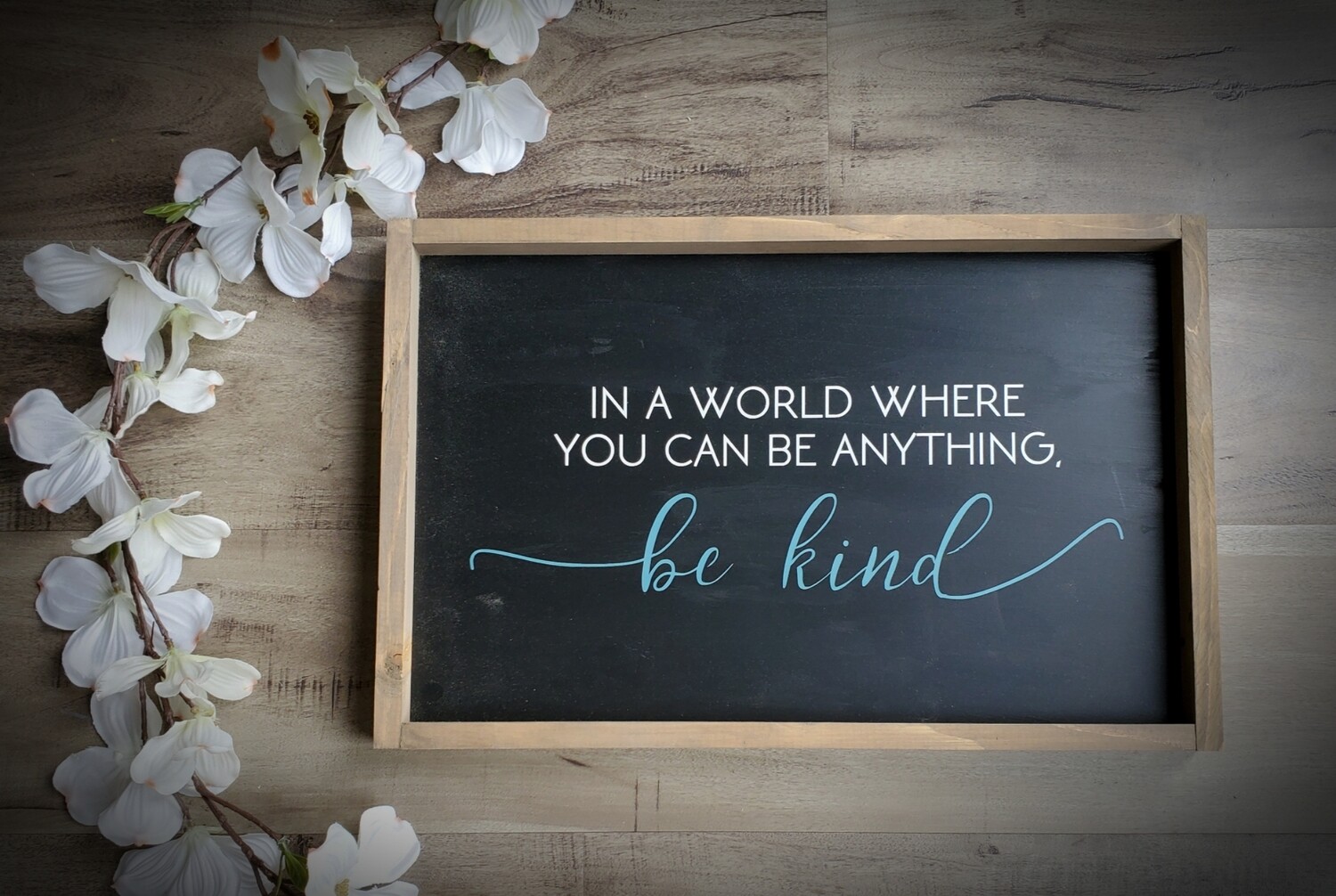 BE KIND SIGN (10 x 16&quot;)-L