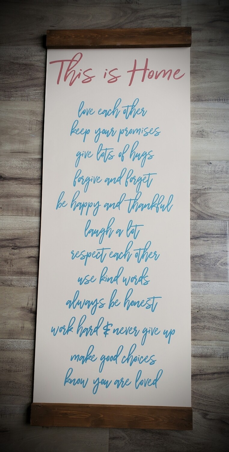 THIS IS HOME SCROLL SIGN ( 16 x 42&quot;)-P*