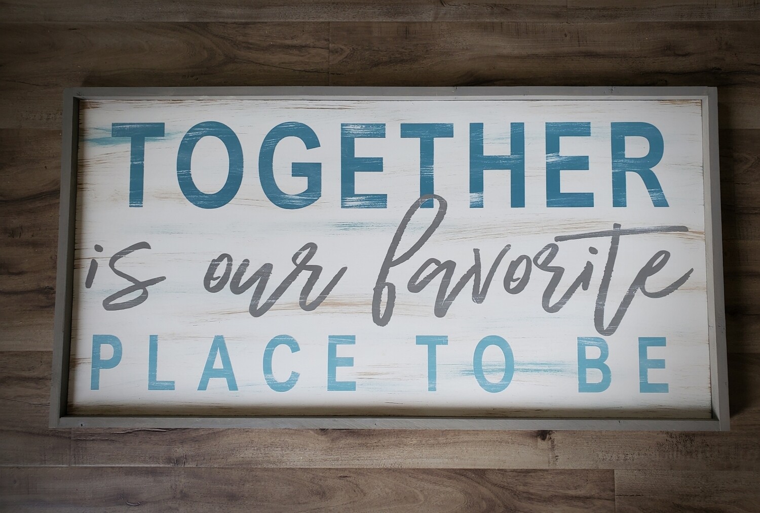 TOGETHER IS OUR FAVORITE (18 x 36&quot;)-L
