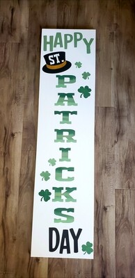 TALL HAPPY ST PATRICK&#39;S DAY SIGN (12 x 48&quot;)-P*