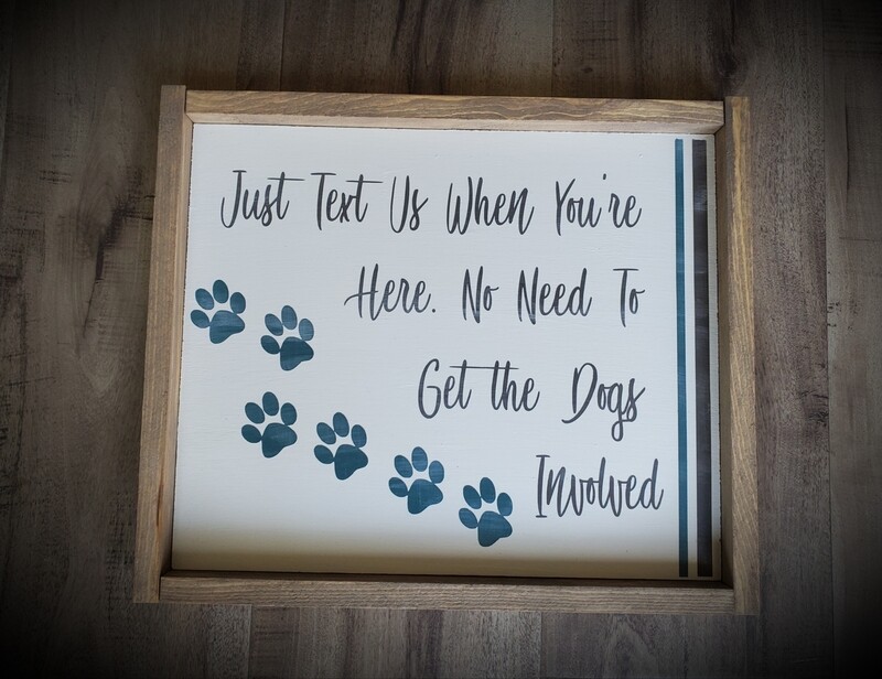JUST TEXT US...(10 x 12&quot;)-L