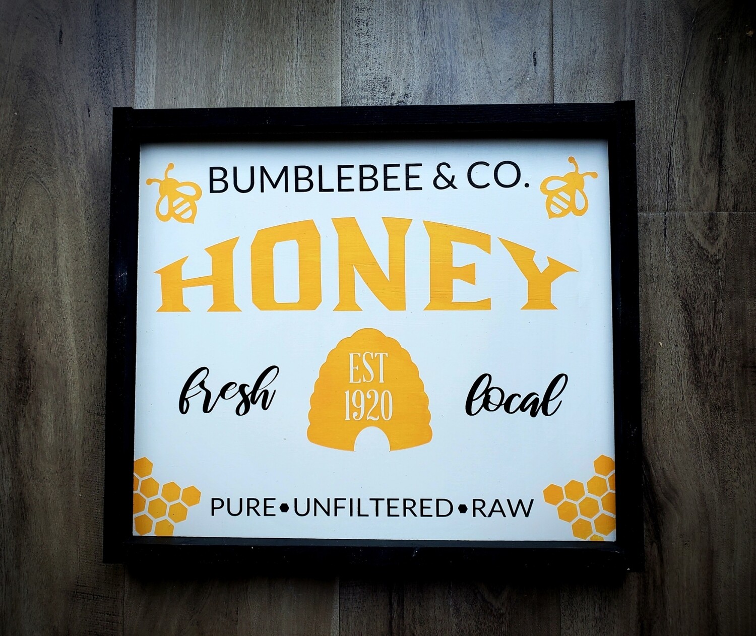 HONEY SIGN (12 x 14&quot;)-L