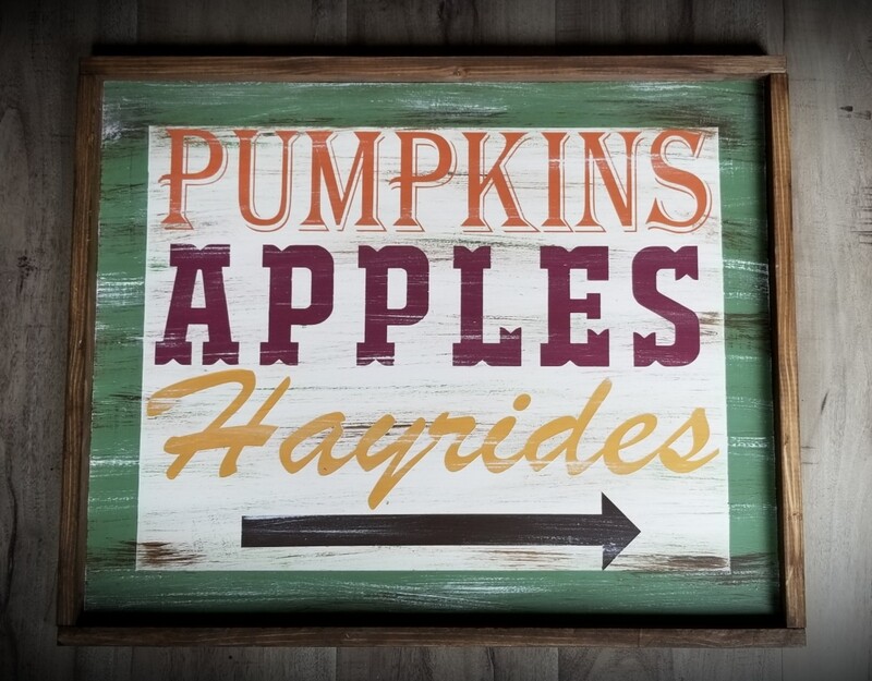 PUMPKINS, APPLES, HAYRIDES (16 X 20&quot;)-L