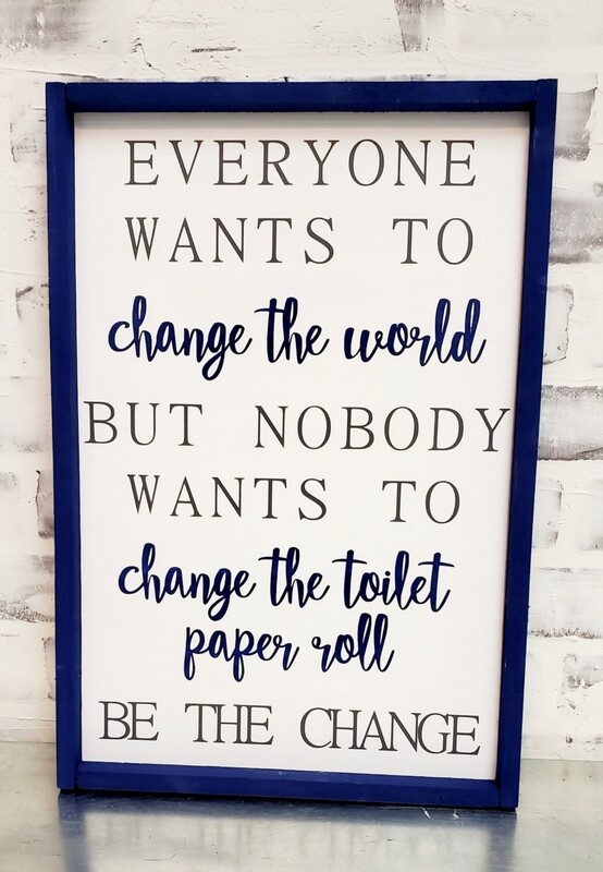 BE THE CHANGE (12 X 18&#39;)-P