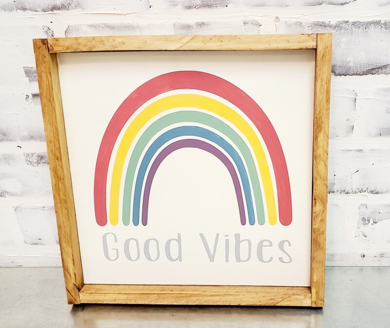 RAINBOW GOOD VIBES (10 X 10&quot;)
