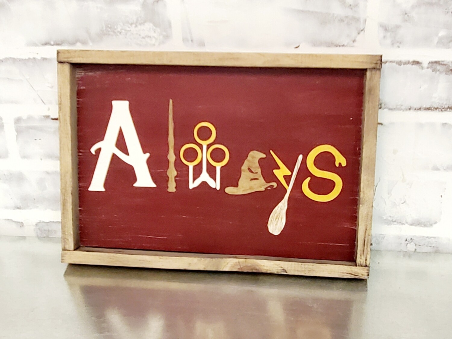 HARRY POTTER ALWAYS SIGN (8 X 14&quot;)-L