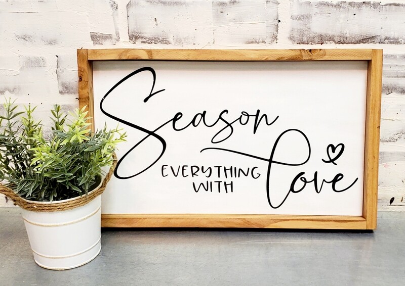 SEASON EVERTHING WITH LOVE (8X 14)-L