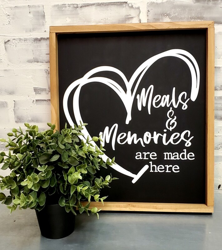 MEALS &amp; MEMORIES MADE HERE (12 X 14)-P