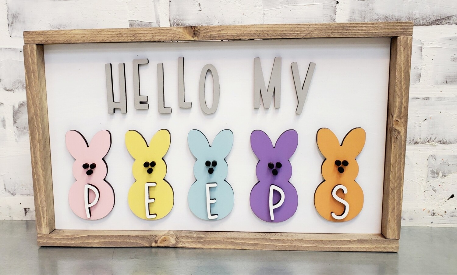 HELLO MY PEEPS( 8 X 14&quot;)-L*