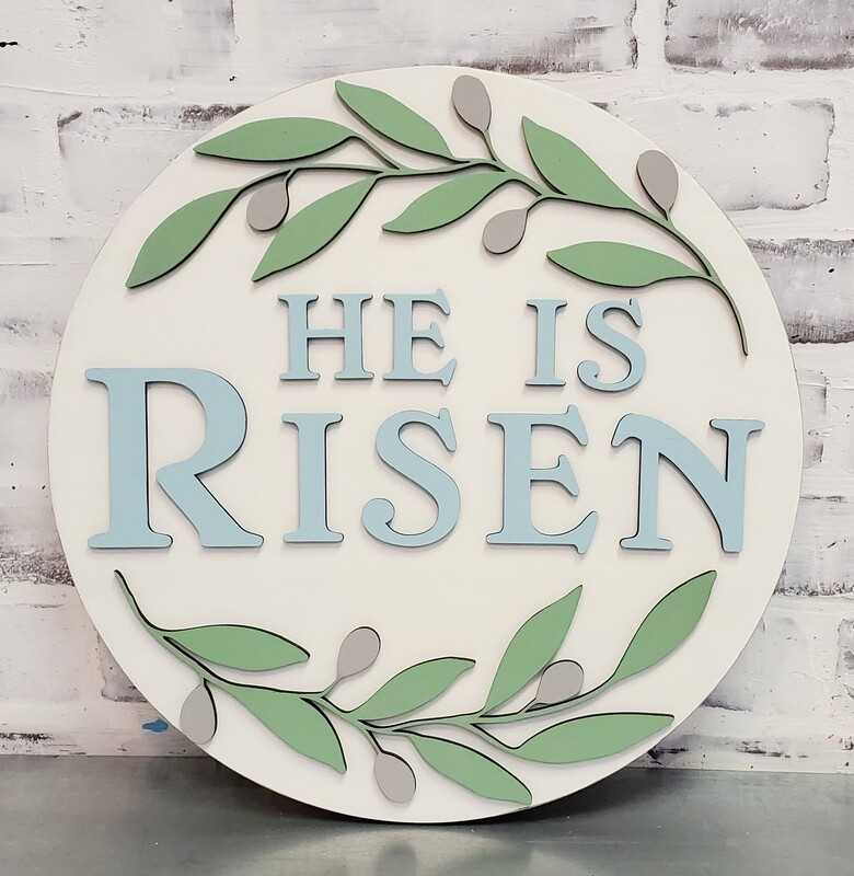 HE IS RISEN CIRCLE (15&quot;)*