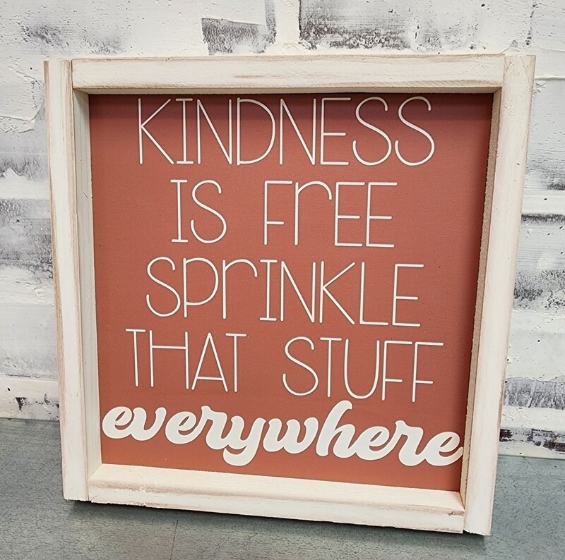 KINDNESS SPRINKLE THAT STUFF (8 X 8&quot;)