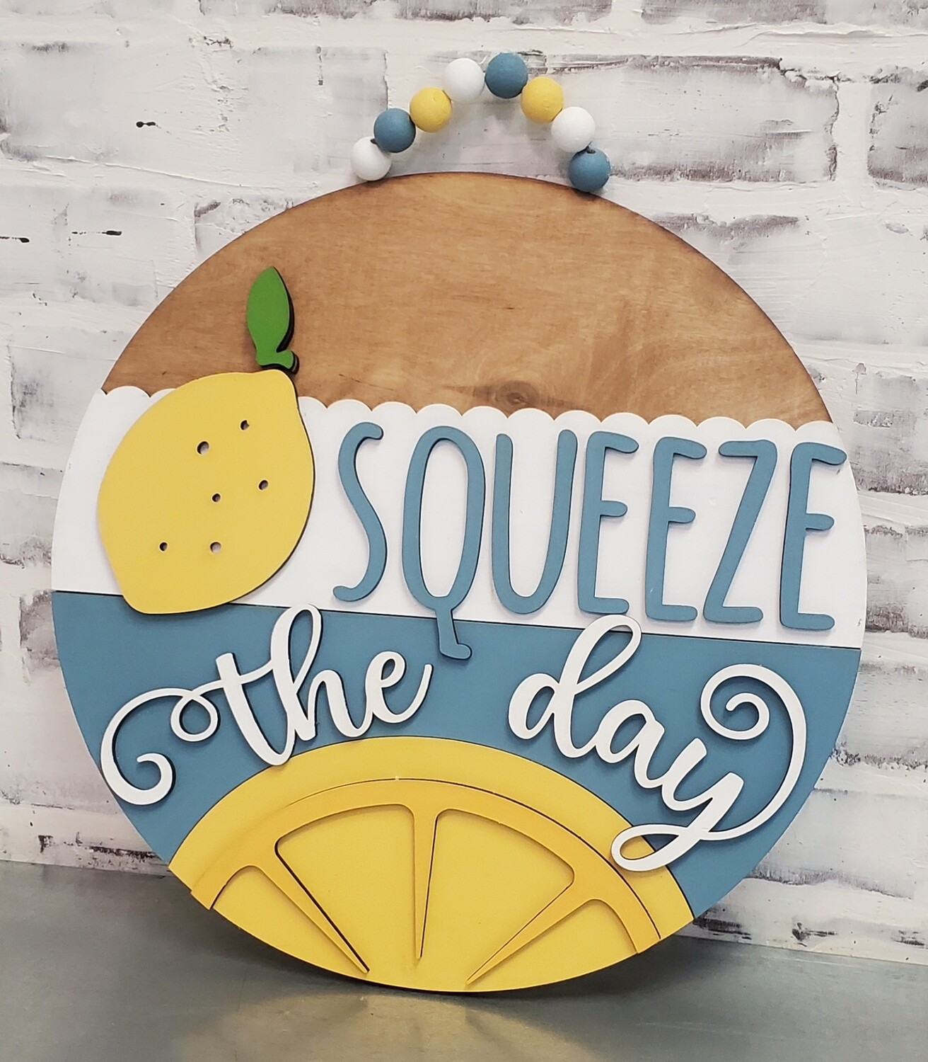 SQUEEZE THE DAY CIRCLE (15")**