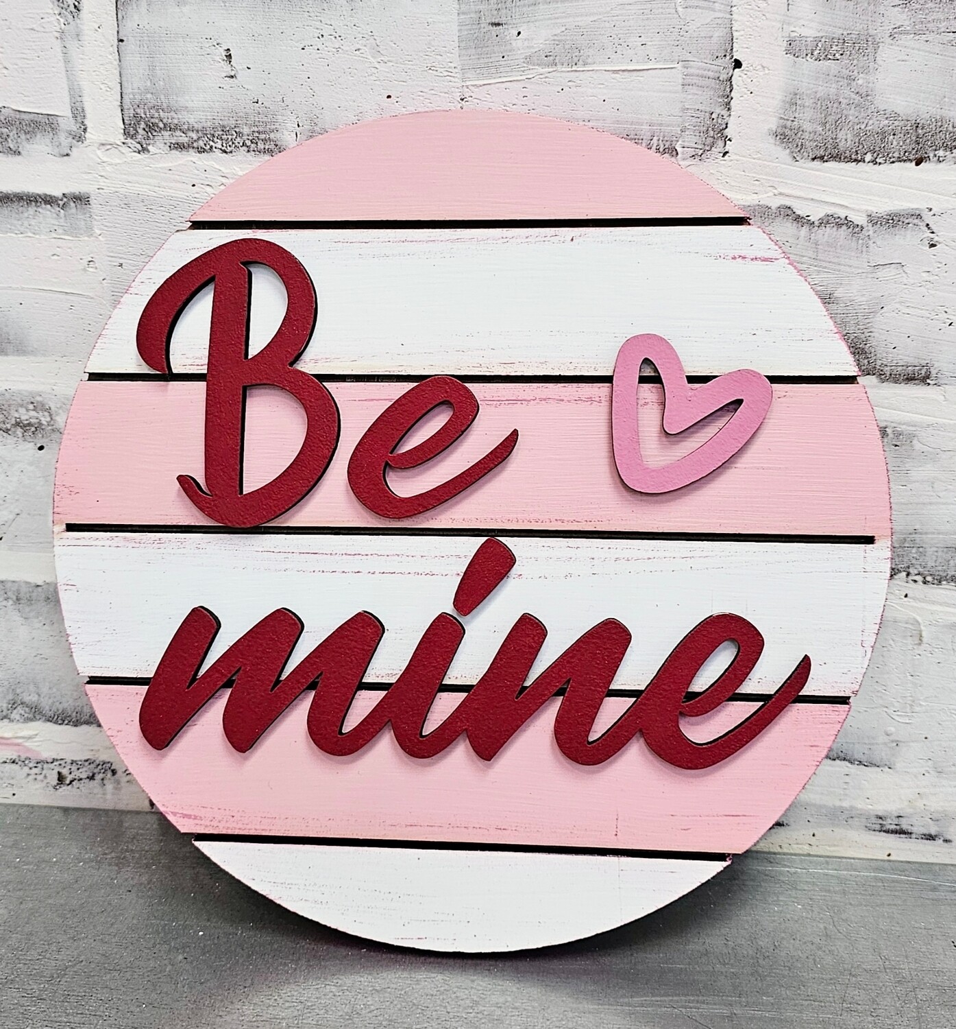 BE MINE SHIPLAP CIRCLE (10" CIRCLE)-*