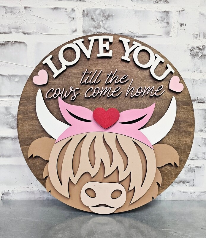 LOVE YOU HIGHLAND COW CIRCLE (15")-*