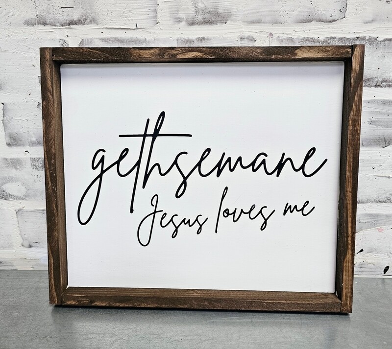 GETHSEMANE SIGN (10 X 12&quot;)-L