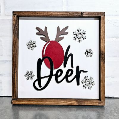 OH DEER SIGN (10 X 10")*