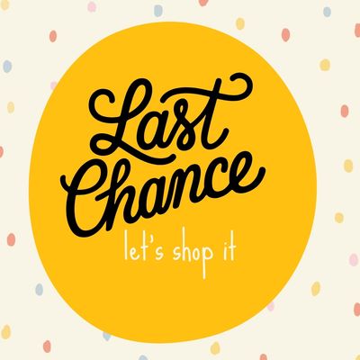 LAST CHANCE ITEMS