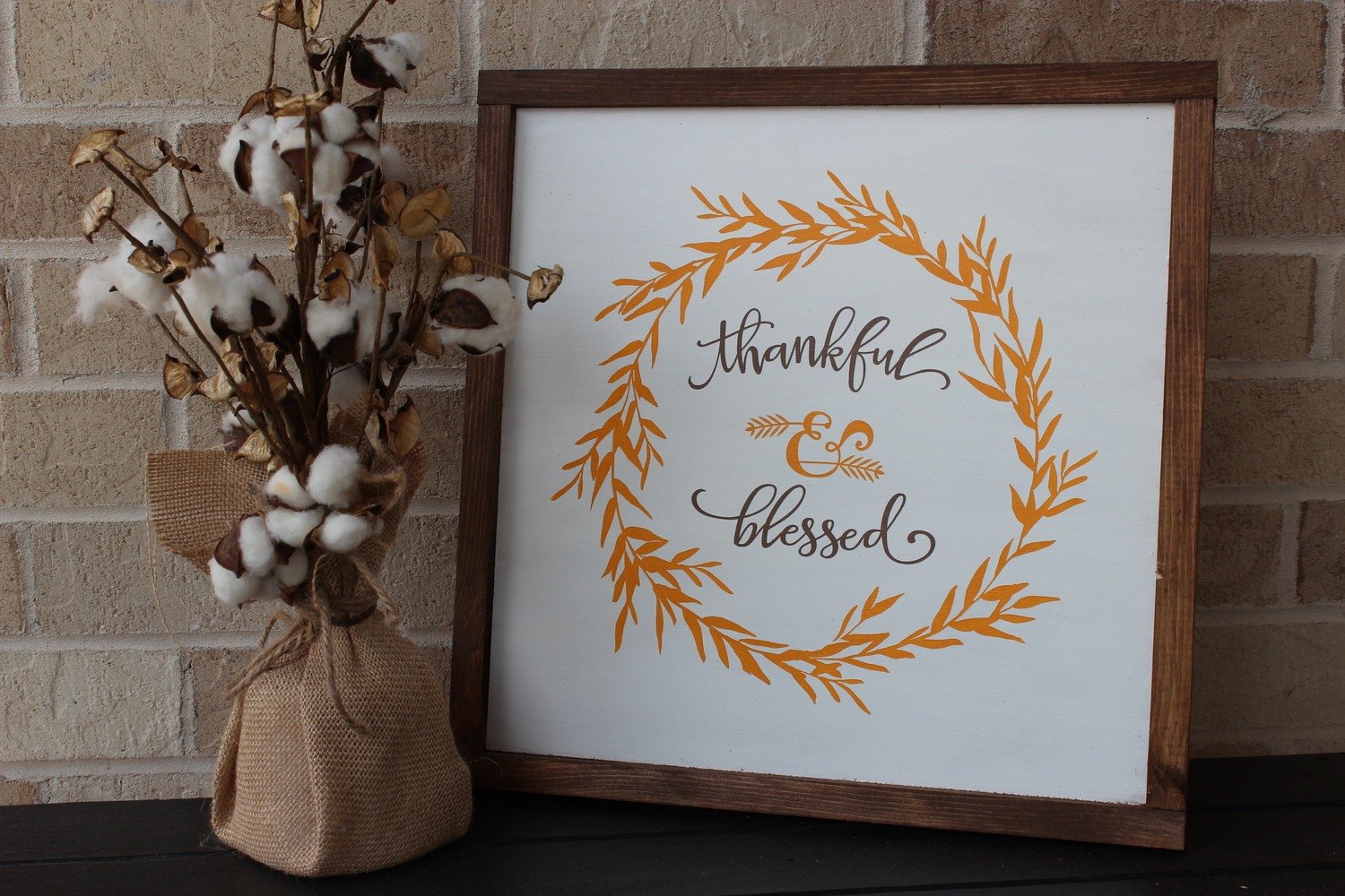 THANKFUL &amp; BLESSED SIGN (16  x 16&quot;)