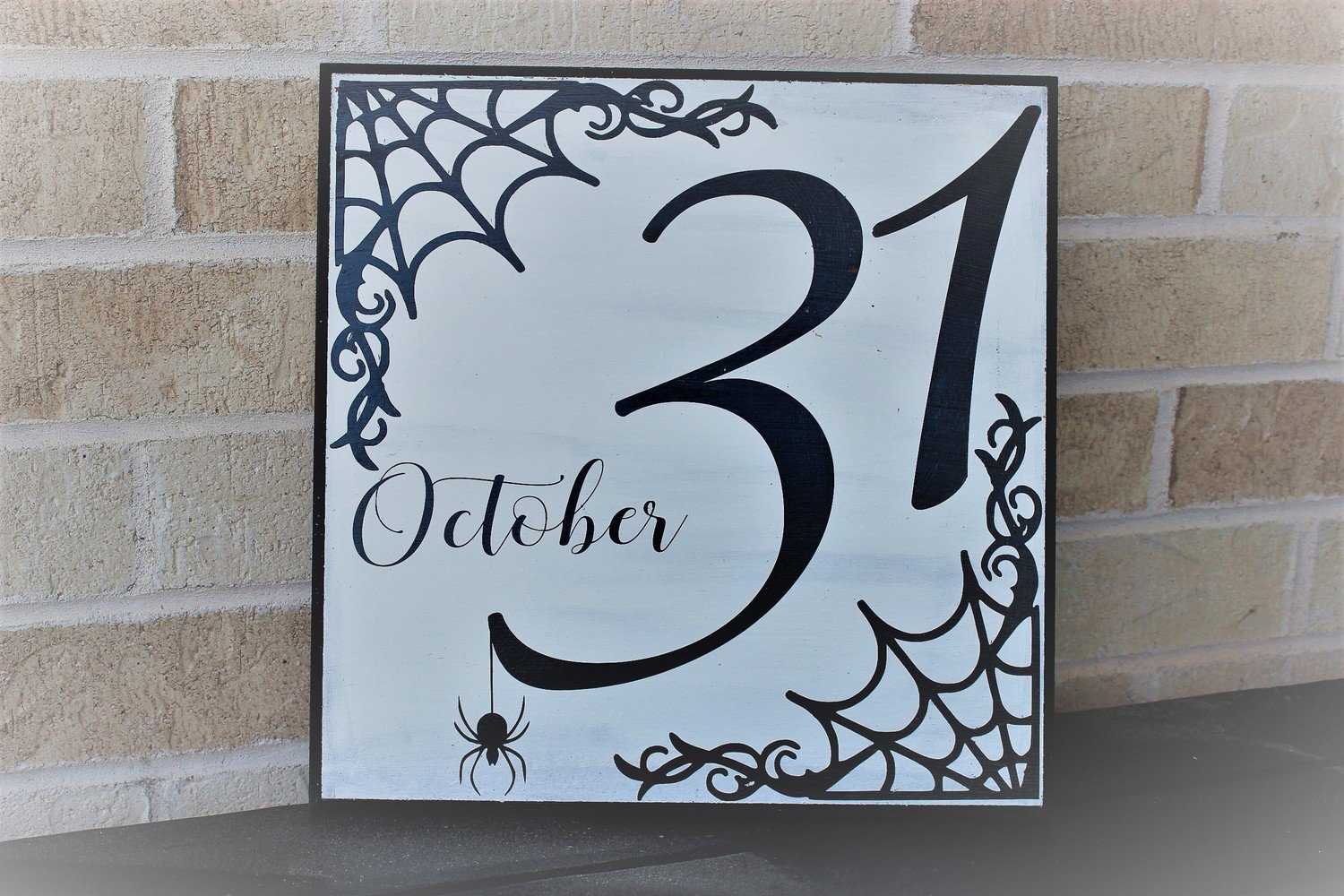 OCTOBER 31ST SIGN (12 x 12&quot;)-*