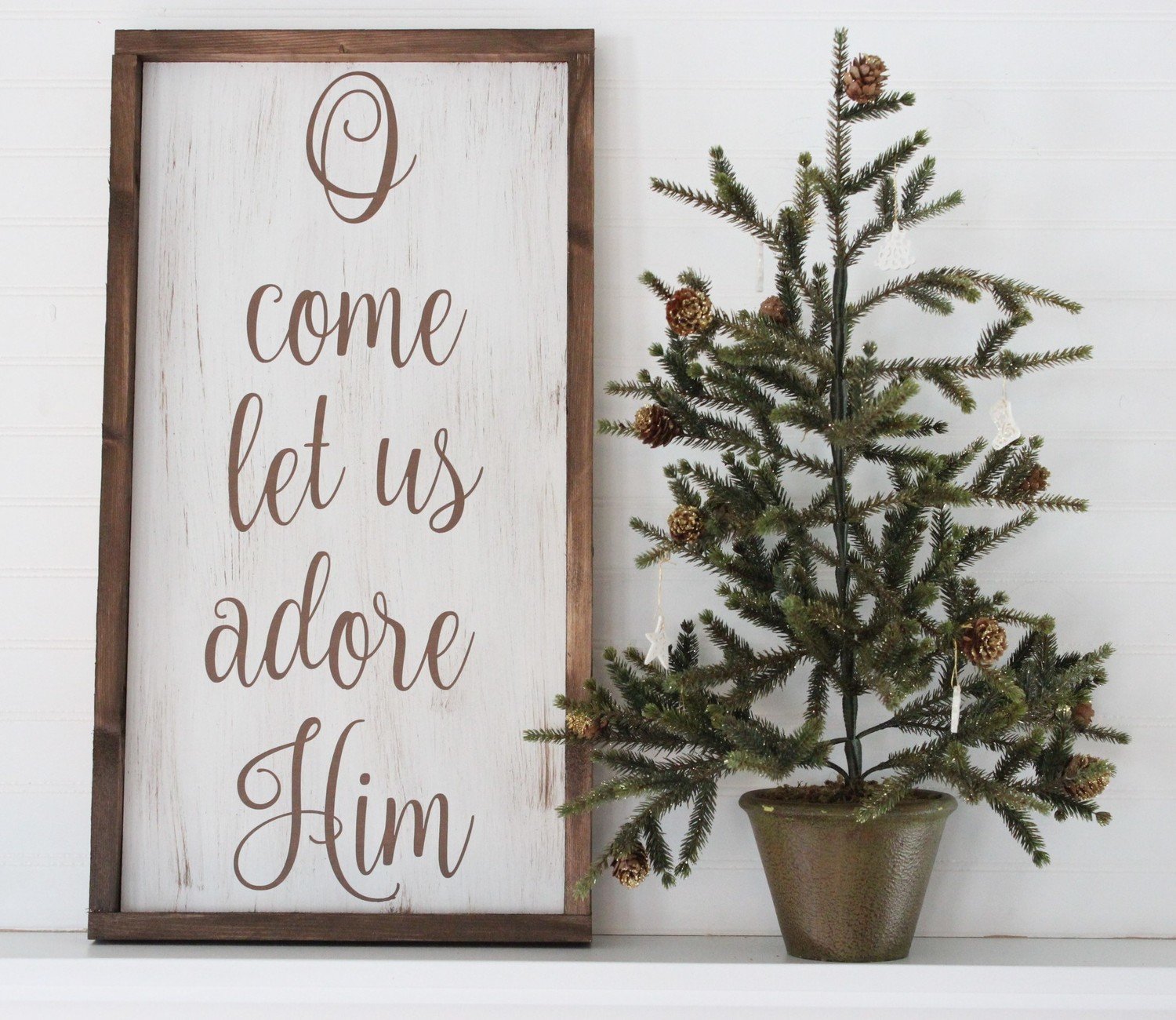 LET US ADORE HIM SIGN (12 x 24&quot;)-P
