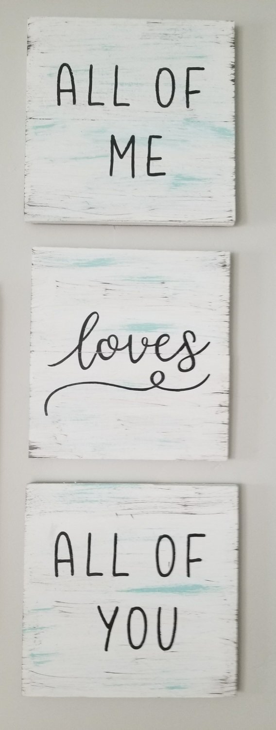 ALL OF ME SIGN SET 3-(10 x 10&quot;)-*