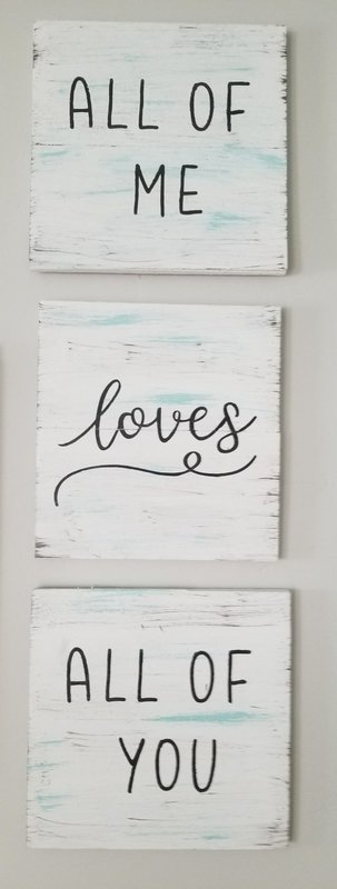 ALL OF ME SIGN SET 3-(10 x 10&quot;)-*