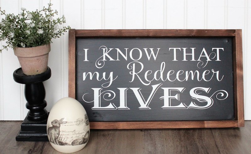 OUR REDEEMER LIVES ( 8 x 15&quot;)-L
