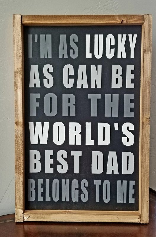 WORLDS BEST DAD (10x 16")-P
