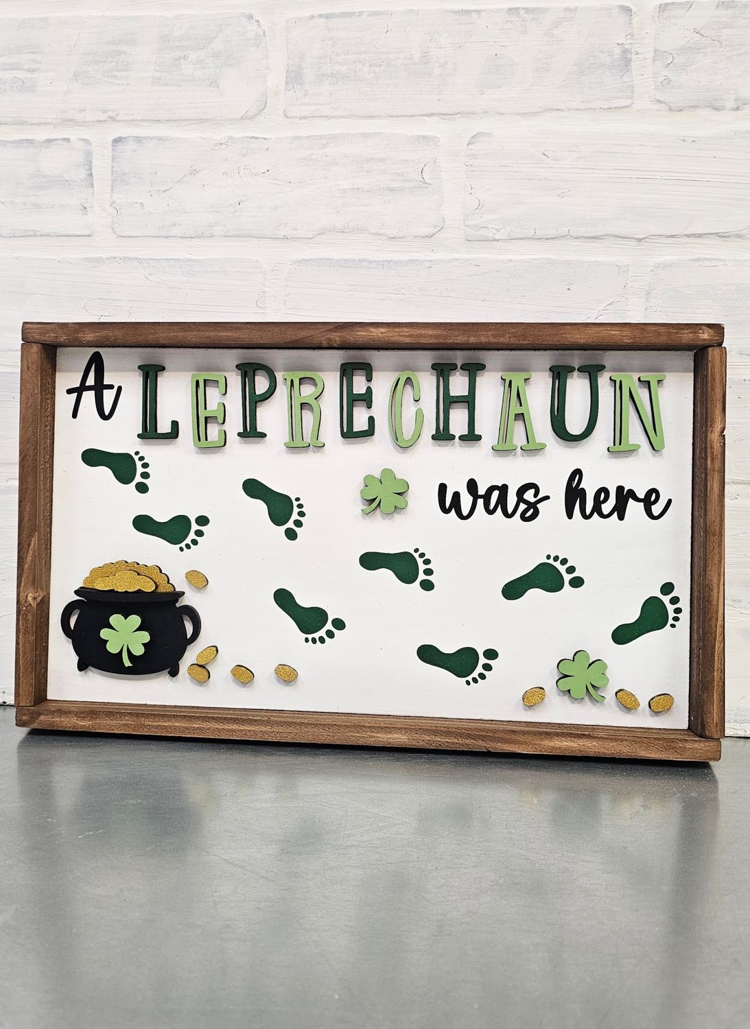 A LEPRECHAUN WAS HERE  (8 X 14)-L