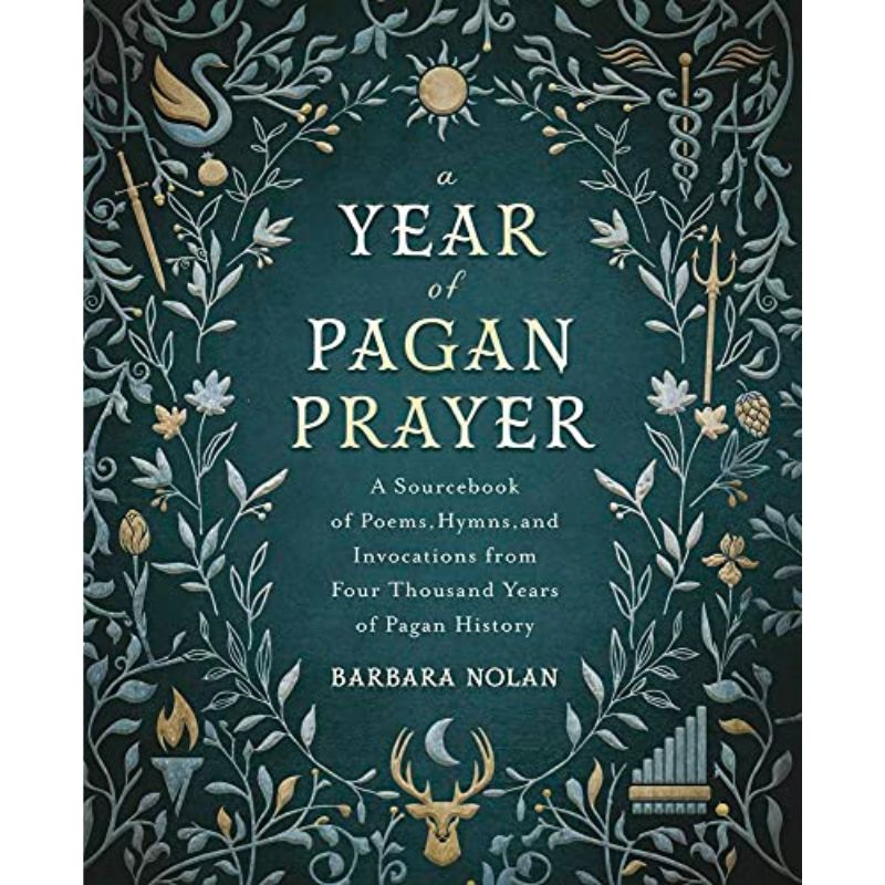 A Year Of Pagan Prayer