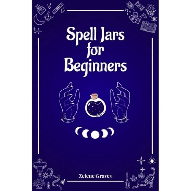 Spell Jars For Beginners