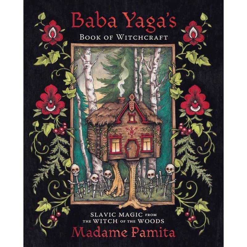Baba Yagas Book Of Witchcraft Slavic Magic