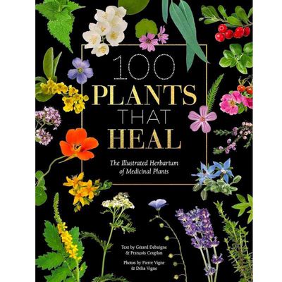 100 Plants That Heal
