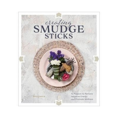 Creating Smudge Sticks