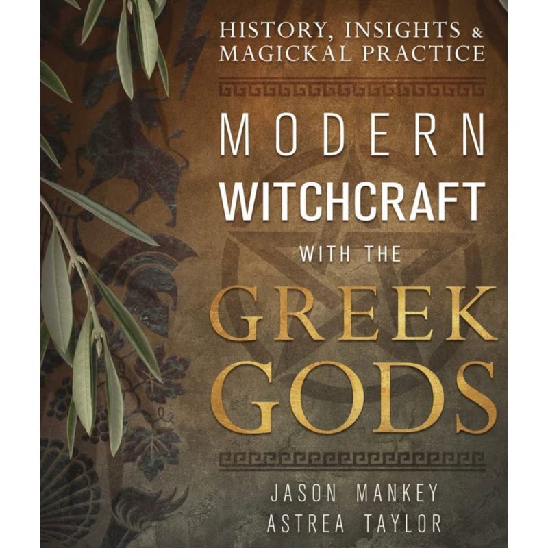 Modern Witchcraft With The Greek Gods