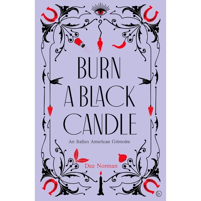 Burn A Black Candle